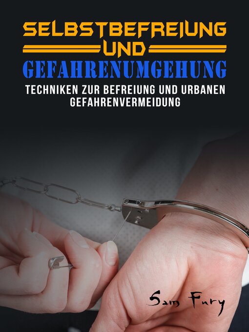 Title details for Selbstbefreiung und Gefahrenumgehung by Sam Fury - Available